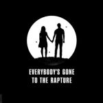 Everybodys Gone To The Rapture Free Download