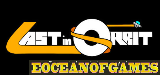 Last in Orbit PLAZA Free Download