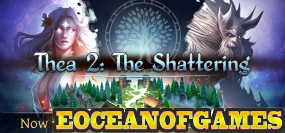Thea 2 The Shattering The Awakening CODEX Free Download