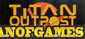 Titan-Outpost-v1.134-PLAZA-Free-Download-1-OceanofGames.com_.jpg