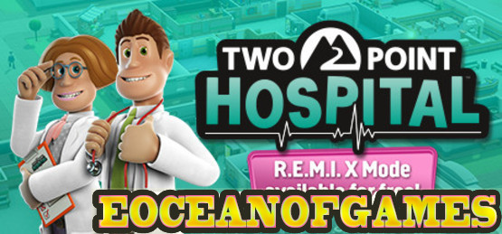 2 Point Hospital REMIX CODEX Free Download