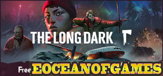 The Long Dark Wintermute Episode 3 PLAZA Free Download