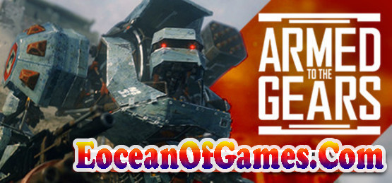 Armed to the Gears SiMPLEX Free Download Ocean of Games