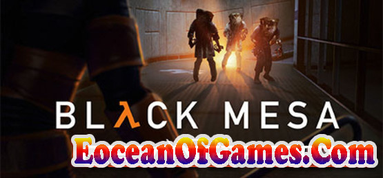 Black Mesa CODEX Free Download Ocean of Games