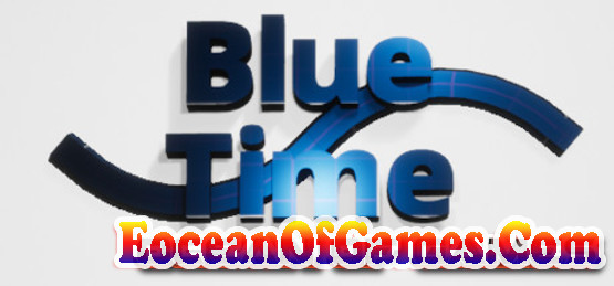 Blue Time PLAZA Free Download Ocean Of Games