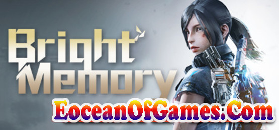 Bright Memory CODEX Free Download Ocean of Games