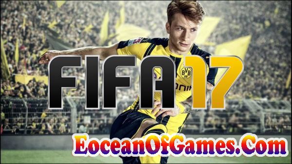 FIFA 17 Free Download