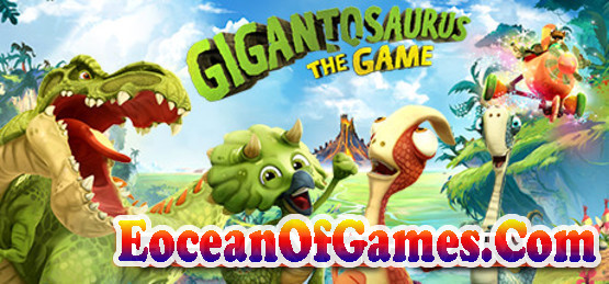 Gigantosaurus The Game ALI213 Free Download Ocean of Games
