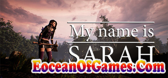 My Name is Sarah PLAZA Free Download Ocean of Games