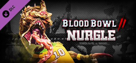 Blood Bowl 2 Nurgle Free Download