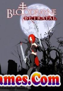 BloodRayne Betrayal Free Download