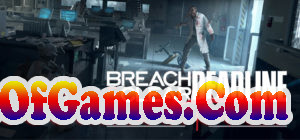 Breach and Clear Deadline Rebirth Free Download