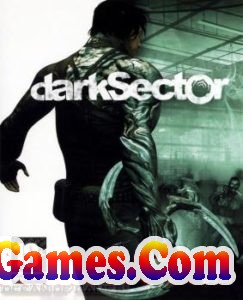 Dark Sector Free Download