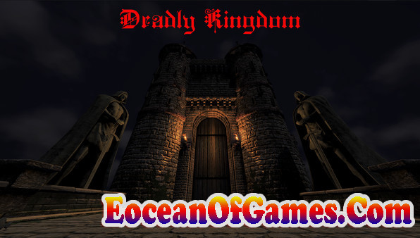 Deadly Kingdom Free Download Ocean Of Games