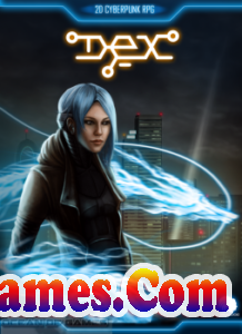 Dex PC Game Free Download