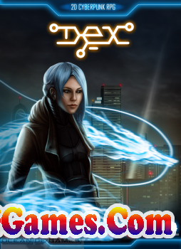 Dex PC Game Free Download Ocean of Games