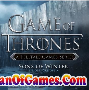 Game of Thrones Episode 4 Free Download Ocean of Games
