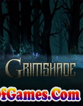 Grimshade Free Download Ocean Of Games
