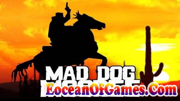 Mad Dog McCree Free Download Ocean Of Games