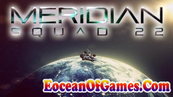 Meridian Squad 22 Free Download