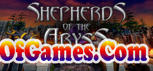 Shepherds of the Abyss Free Download