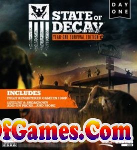 State of Decay Year One Survival Edition Free Download