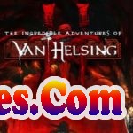The Incredible Adventures of Van Helsing III Free Download