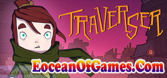 Traverser PC Game Free Download Ocean of Games