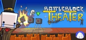 BattleBlock Theater Free Download