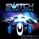 Switch Galaxy Ultra Free Download