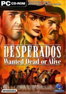 Desperados Wanted Dead or Alive Free Download