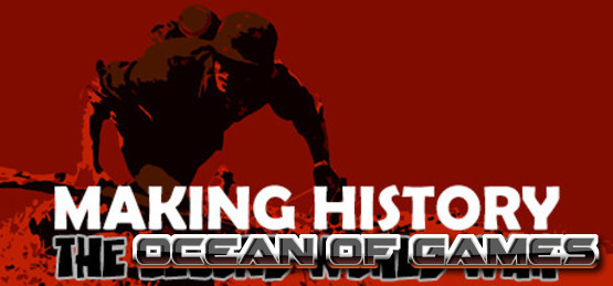 Making History The Second World War SKIDROW Free Download