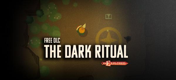 Unexplored The Dark Ritual Free Download