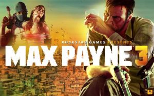 Max Payne 3 Free Download