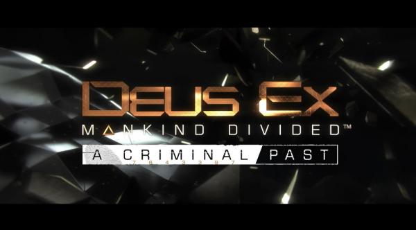 Deus Ex Mankind Divided A Criminal Past Free Download