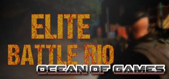 Elite Battle Rio PLAZA Free Download