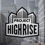 Project Highrise Free Download