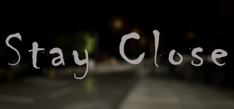 Stay Close Free Download