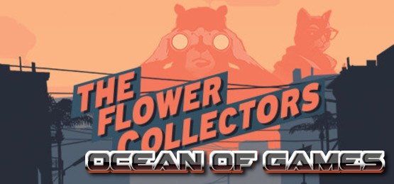 The Flower Collectors HOODLUM Free Download