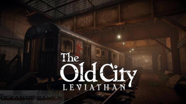 The Old City Leviathan Free Download