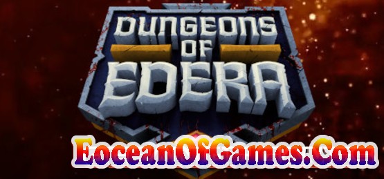 Dungeons of Edera Early Access Free Download Dungeons of Edera Early Access Free Download