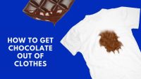 How to get chocolate out of clothes?